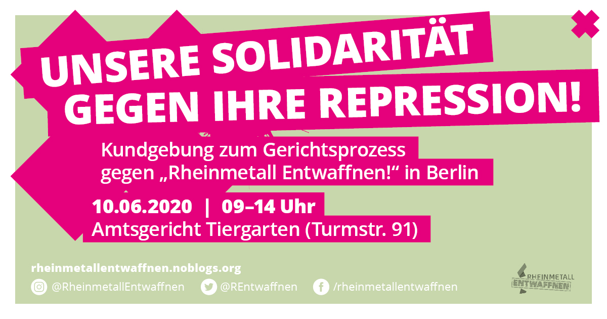 10. Juni: Gerichtsprozess gegen “Rheinmetall entwaffnen!”